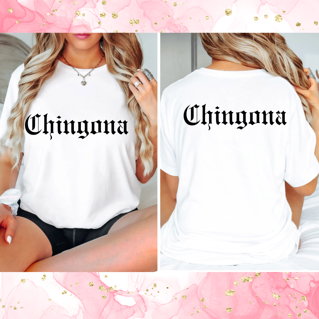 CHINGONA