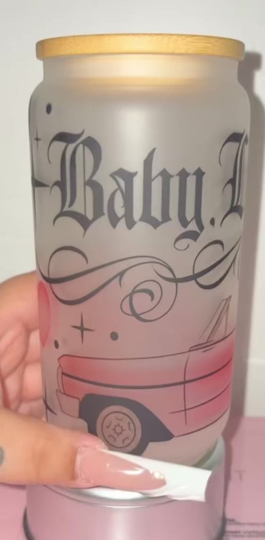 Baby Let’s Cruise 16oz glass